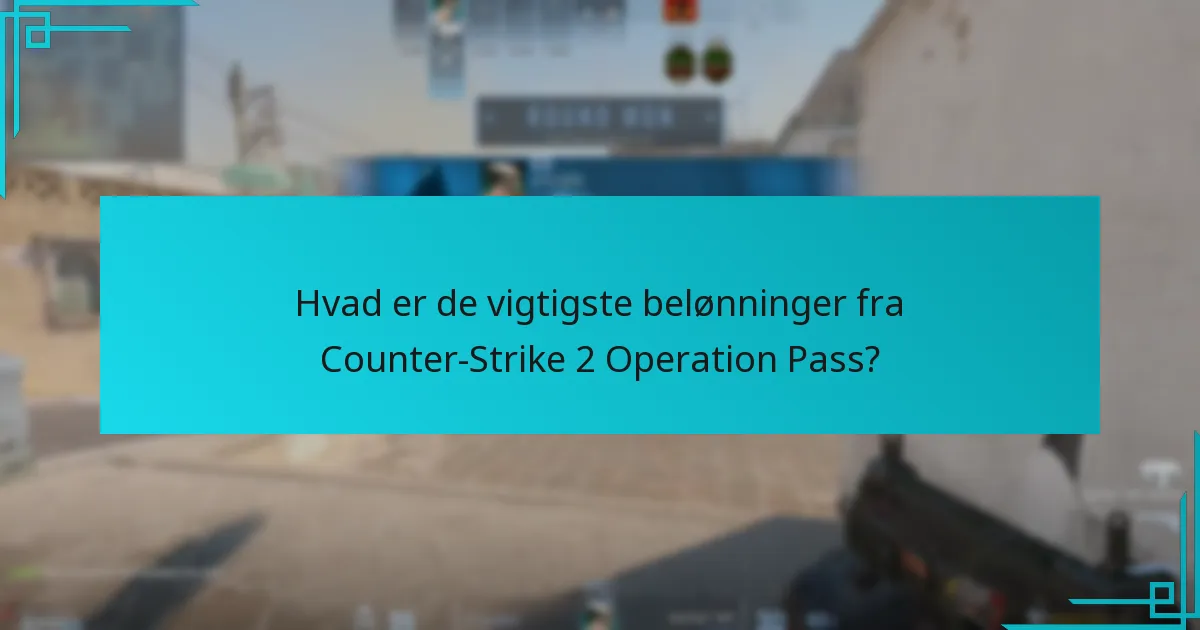 Hvordan sammenlignes Operation Pass belønninger med tidligere Counter-Strike operationer?