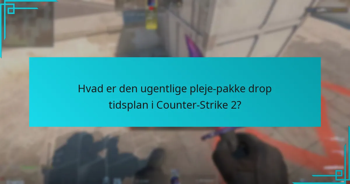 Hvilke genstande kan spillere forvente i pleje-pakkerne?