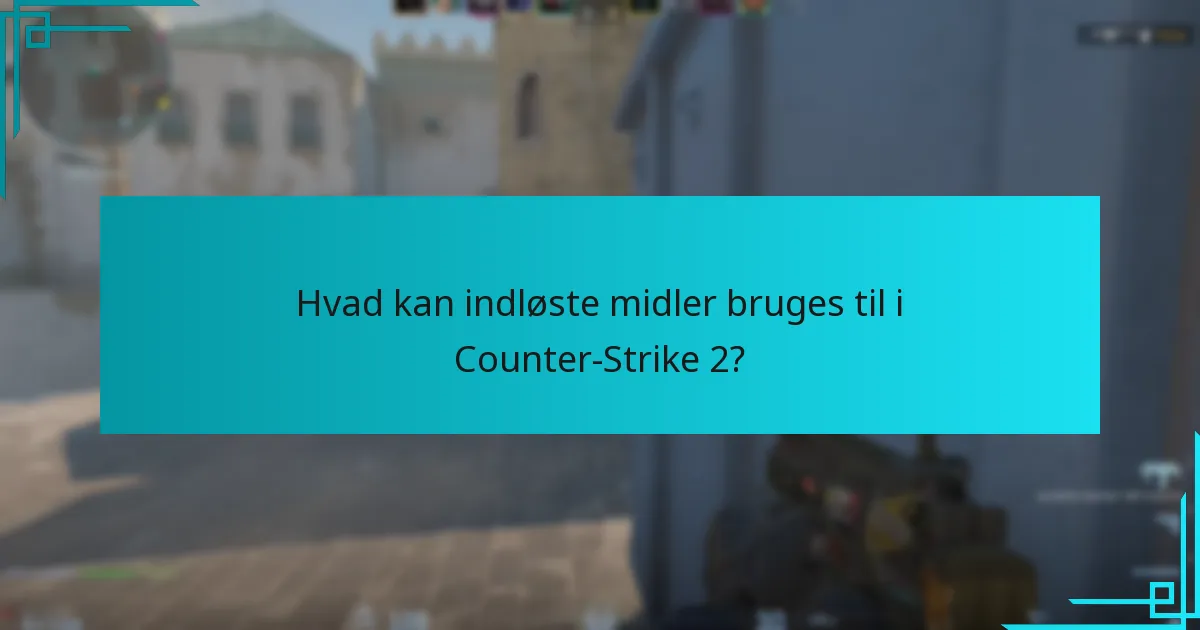 Hvad kan indløste midler bruges til i Counter-Strike 2?