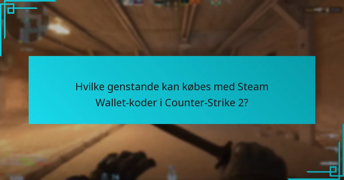 Hvor kan jeg købe Steam Wallet-koder til Counter-Strike 2?