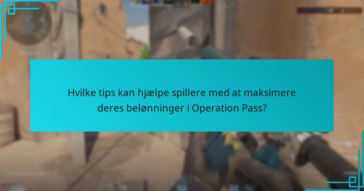 Hvad er de seneste opdateringer vedrørende Counter-Strike 2 Operation Pass?